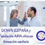 DOWN ESPAÑA y Fundación AMA lanzan un programa de formación para sanitarios
